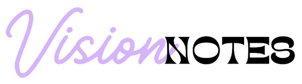 Vision Notes
